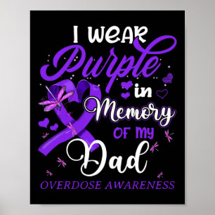 Ich trage Lila Gedächtnis für meinen Vater Überdos Poster