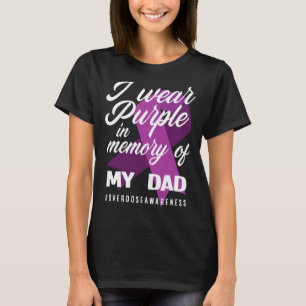 Ich trage Lila Gedächtnis für meinen Vater Überdos T-Shirt