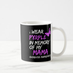 Ich trage Lila im Gedächtnis meiner Mama-Überdosis Kaffeetasse