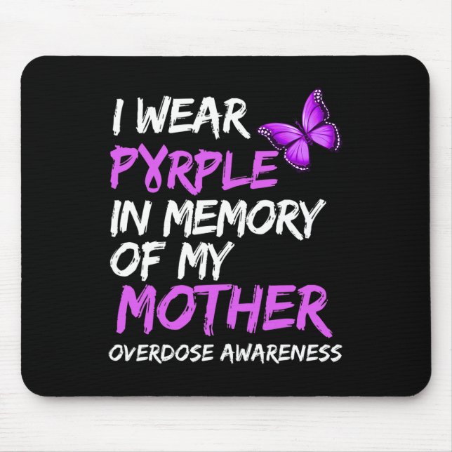 Ich trage Lila im Gedächtnis meiner Mutter Überdos Mousepad (Vorne)