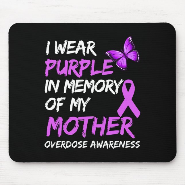 Ich trage Lila im Gedächtnis meiner Mutter Überdos Mousepad (Vorne)