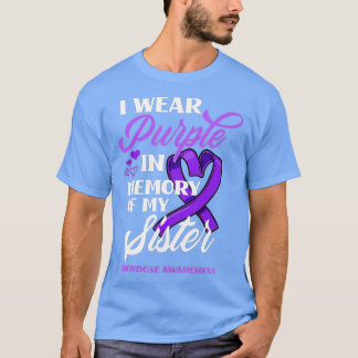 Ich trage Lila im Gedächtnis meiner Schwester Über T-Shirt