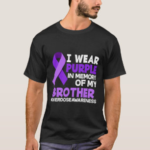 Ich trage Lila in Erinnerung an meine Bruderüberdo T-Shirt