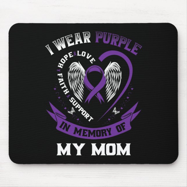 Ich trage Lila in Erinnerung an meine Mama Epileps Mousepad (Vorne)