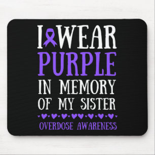 Ich trage Lila in Erinnerung an meine Schwester Üb Mousepad