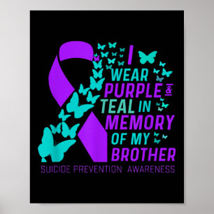Ich trage Lila und Aquamarin für meinen Bruder Sui Poster