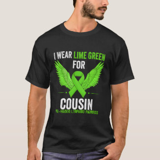 Ich trage Limettengrün für meinen Cousin Non-Hodgk T-Shirt