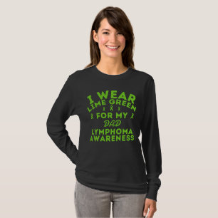 Ich trage Limettengrün für meinen Vater Lymphom in T-Shirt