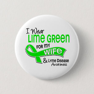 Ich trage Limone Ehefrau Lyme Krankheit des Button