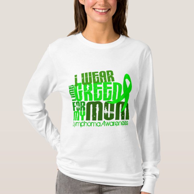 Ich trage Limones Grün für mein Lymphom der T-Shirt (Vorderseite)