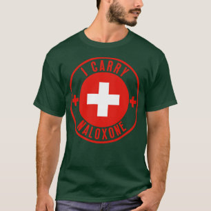 Ich trage Naloxon 12 T-Shirt