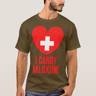 Ich trage Naloxon 8 T-Shirt