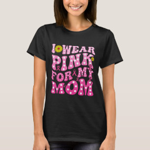Ich trage NK für meine Mama unterstütztes Brustkre T-Shirt