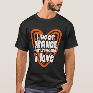Ich trage Orange für jemanden, den ich Liebe Leukä T-Shirt