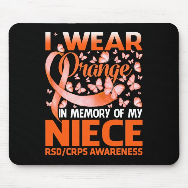 Ich trage Orange für mein Nichte RSD CRPS Awarenes Mousepad (Vorne)