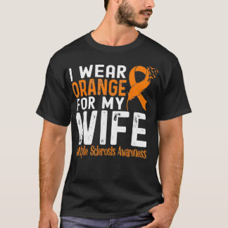 Ich trage Orange für meine Ehefrau Multiple Sklero T-Shirt