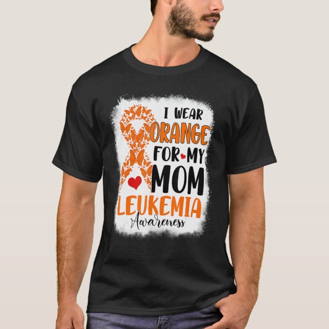 Ich trage Orange für meine Mama Leukämie Awareness T-Shirt (Vorderseite)