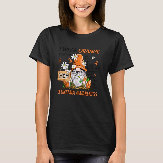 Ich trage Orange für meine Mama Leukämie Bewusstse T-Shirt (Vorderseite)