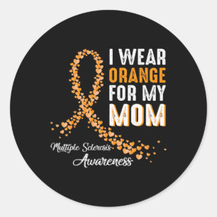 Ich trage Orange für meine Mama Multiple Sklerose Runder Aufkleber