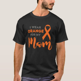 Ich trage Orange für meine Mama Multiple Sklerose  T-Shirt