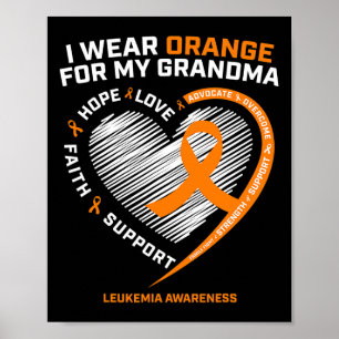 Ich trage Orange für meine Oma Leukämie Krebsgesch Poster