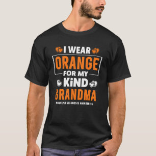Ich trage Orange für meine Oma MS Multiple Skleros T-Shirt