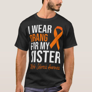 Ich trage Orange für meine Schwester Multiple Skle T-Shirt