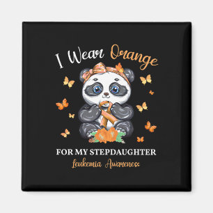 Ich trage Orange für meine Steptochter Leukämie Aw Magnet