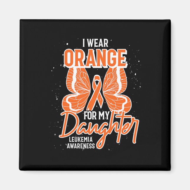Ich trage Orange für meine Tochter-Butterfly-Leukä Magnet (Vorne)
