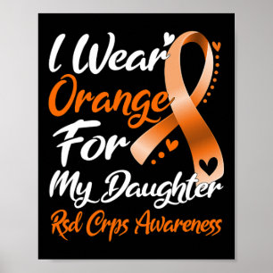 Ich trage Orange für meine Tochter Rsd Crps Bewuss Poster