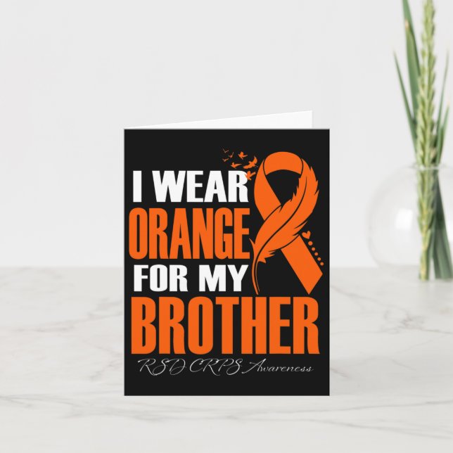 Ich trage Orange für meinen Bruder Rsd Crps Awaren Karte (Vorderseite)