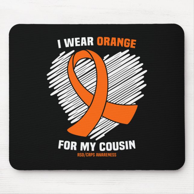 Ich trage Orange für meinen Cousin RSDCRPS Awarene Mousepad (Vorne)