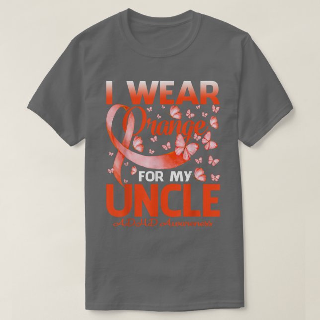 Ich trage Orange für meinen Onkel ADHS Awareness B T-Shirt (Design vorne)