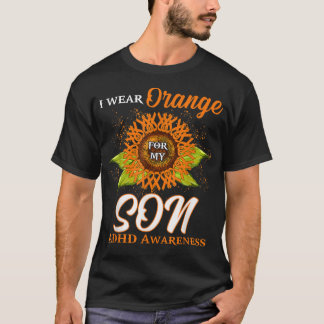Ich trage Orange für meinen Sohn ADHS Awareness Mo T-Shirt
