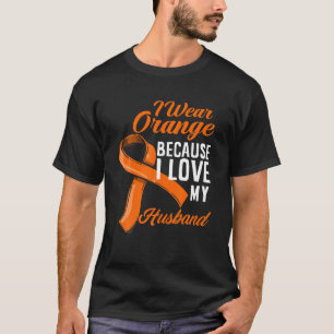 Ich trage Orange-I-Liebe Mein Husband Nierenkrebs T-Shirt