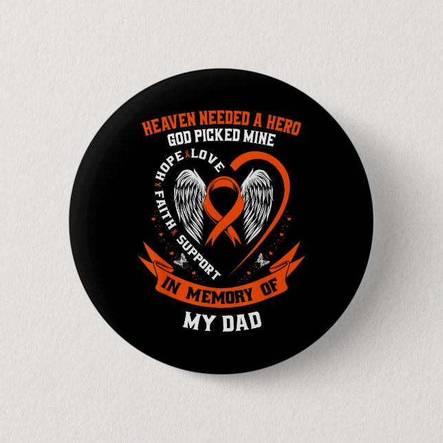 Ich trage Orange in Erinnerung an meinen Vater Leu Button (Vorderseite)