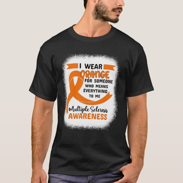 Ich trage Orange MS Awareness Multiple Sklerose MS T-Shirt (Vorderseite)