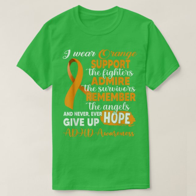 Ich trage Orange Support die Kämpfer ADHS Bewussts T-Shirt (Design vorne)