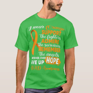 Ich trage Orange Support die Kämpfer ADHS Bewussts T-Shirt