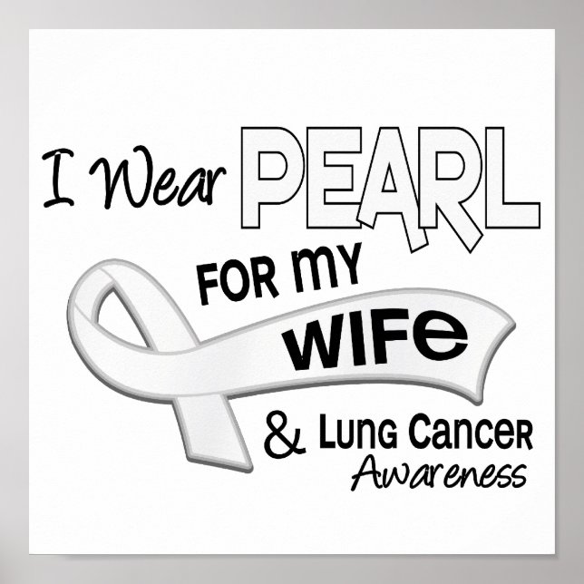 Ich trage Pearl für meine Ehefrau 42 Lungenkrebs Poster (Vorne)