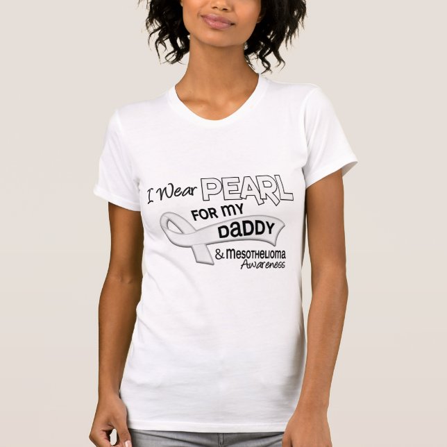 Ich trage Perle für meine Mesotheliom des Vati-42 T-Shirt (Vorderseite)