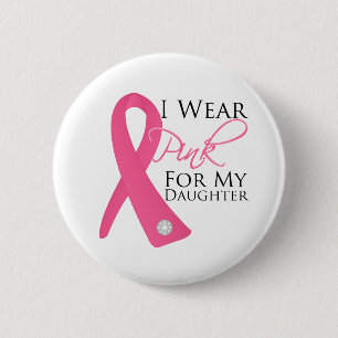 Ich trage Pink Daughter Brustkrebs Button