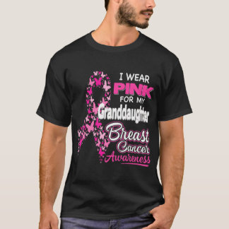 Ich trage Pink für meine Enkelin Brustkrebs T-Shirt