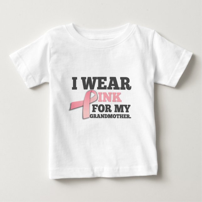 ICH TRAGE PINK FÜR MEINEN GROSSMUTTER Brustkrebs Baby T-shirt (Vorderseite)