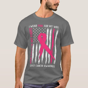 Ich trage Rosa Ehefrau Brustkrebs Ihr Kampf ist me T-Shirt