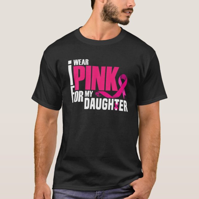 Ich trage Rosa für den Brustkrebs meiner Tochter-M T-Shirt (Vorderseite)
