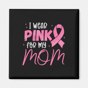 Ich trage Rosa für Mama Pink Ribbon Brustkrebs S Magnet