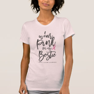 Ich trage Rosa für mein Bestie T-Shirt