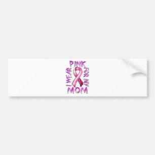 Ich trage Rosa für mein Mom.png Autoaufkleber