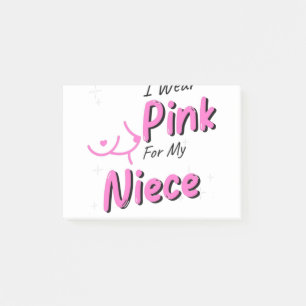 Ich trage Rosa für mein Nichte Post-it Klebezettel